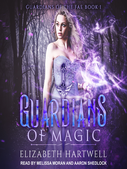 Title details for Guardians of Magic by Elizabeth Hartwell - Wait list